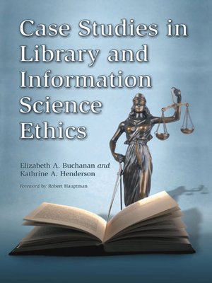 cover image of Case Studies in Library and Information Science Ethics